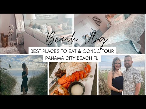 BEACH VLOG: PANAMA CITY BEACH FLORIDA | Best Food & Condo Tour☀️🌊