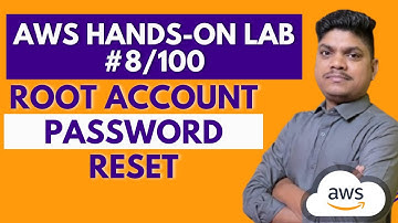 AWS Project 8/100 | AWS Root Account Password Reset | Step-by-Step Guide in Hindi