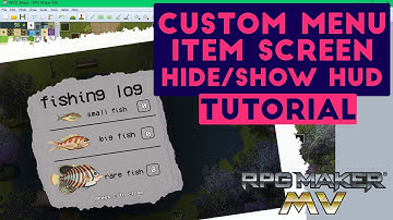 CUSTOM MENU / ITEM SCREEN / HIDE/SHOW HUD ~ RPGMaker MV Tutorial
