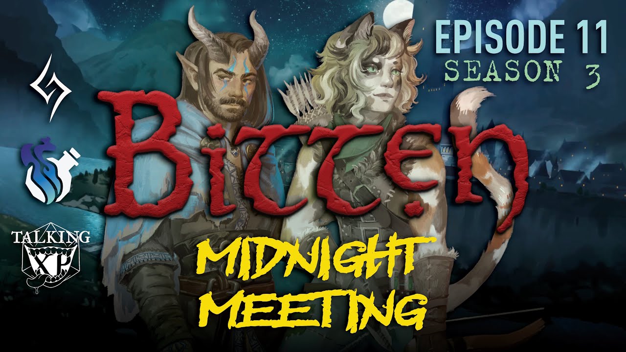 Midnight Meeting | Bitten #33 | #daggerheart