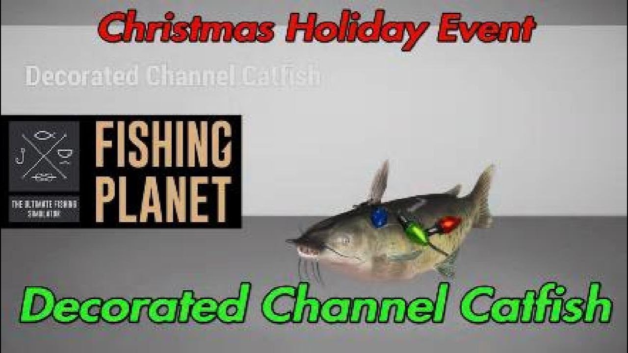 Fishing Decorated Channel Catfish Christmas Holiday Event YouTube