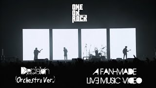 One Ok Rock  Decision japaneseorchestra Ver a Fanmade   