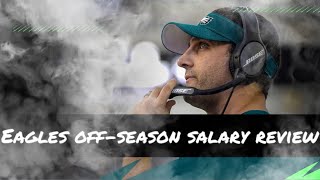 Philadelphia Eagles: Salary Review Offseason Moves Wealth