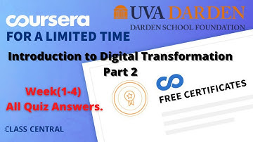 Introduction to Digital Transformation Part 2, Week(1-4) All Quiz with Answers.