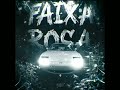 FAIXA ROSA Jmilton Instrumental FAIXA ROSA Jmilton Instrumental