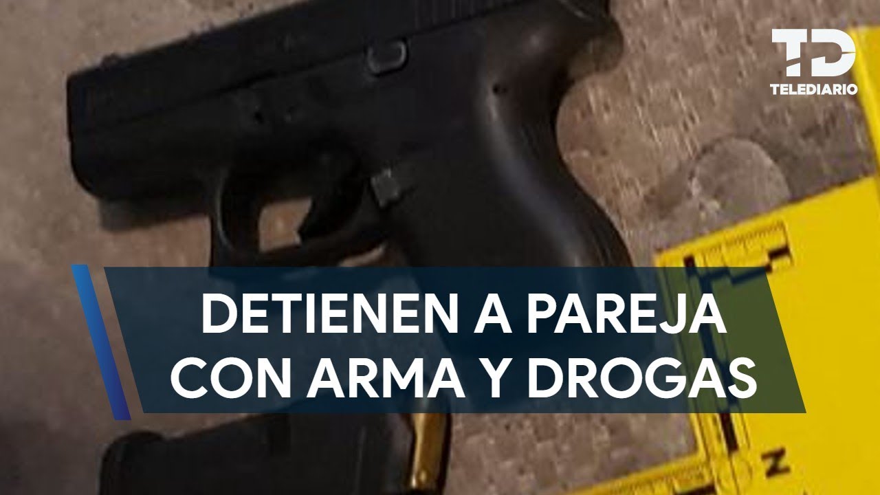 Detienen a pareja con droga y arma de fuego en Guadalupe - YouTube