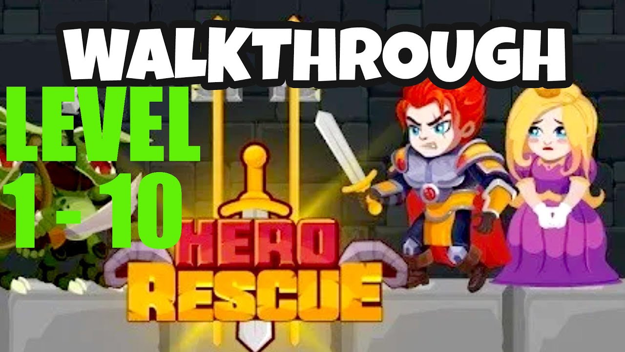 #Hero_Rescue Hero Rescue : Level 1 2 3 4 5 6 7 8 9 10. IOS/Android ...