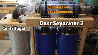 Centrifugal Dust Separator 2 - Testing Your Ideas