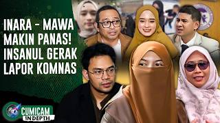 Download Lagu Perkara Inara \u0026 Mawa Memanas Di Penyidikan, Insan Cari Keadilan Lewat Komnas Anak | INDEPTH MP3