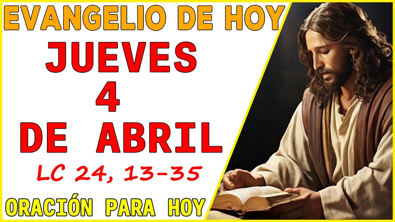 Evangelio De Hoy - Jueves 4 De abril De 2024 - Lc 24, 35-48 - YouTube