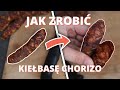 Przepis na chorizo czyli pokazuj jak zrobi hiszpask kiebas dojrzewajc