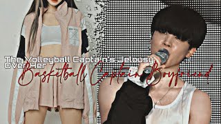 The Volleyball Captain's Jealousy Towards Her Basketball Captain Boyfriend|Jimin Oneshot|