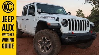 Aux Switches Wiring Guide | Jeep Wrangler JL/Gladiator JT