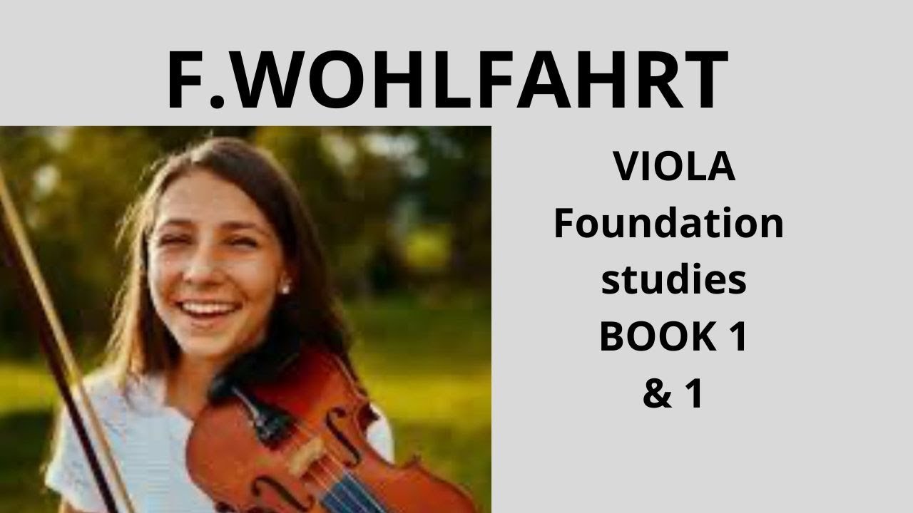 F. WOHLFAHRT, book 1, Nr 1, foundation studies, viola. YouTube