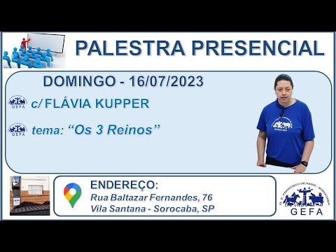 Assista: Palestra Presencial - c/ FL�?VIA KUPPER (16/07/2023)