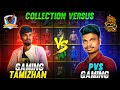  gamingtamizhan x pvs gaming collection  tamilnadu richest funny collection battle tamil