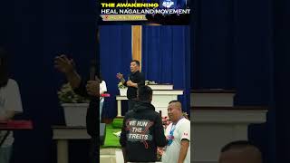 THE AWAKENING - JALUKIE | HEAL NAGALAND MOVEMENT 2026