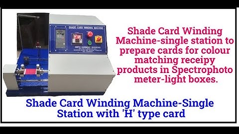 Shade Card Winding Machine -Single Station with 