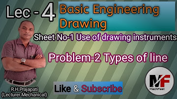 Lecture 4| Use of Drawing instruments|Types of line|Engineering Drawing|Mechanical Engineering
