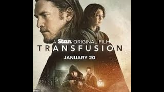 Transfusion (2023) Official Trailer - Sam Worthington, Phoebe Tonkin.