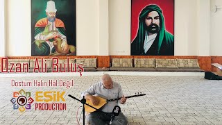 Ozan Ali Buluş - Dostum Halın Hal Değil Resimi