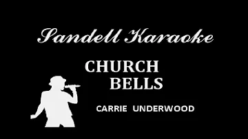 Carrie Underwood - Church Bells [Karaoke]