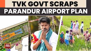 Tamil Nadu News: Parandur Airport Plan Dropped, CM Vijay Announces Alternative Site | India Today