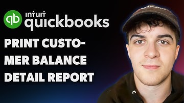 How to Print Quickbooks Customer Balance Detail Report (Full 2025 Guide)