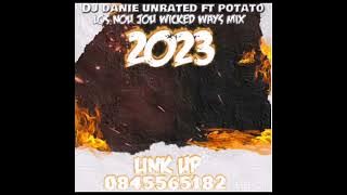 DJ DANIE UNRATED FT POTATO LOS NOU JOU WICKED WAYS MIX
