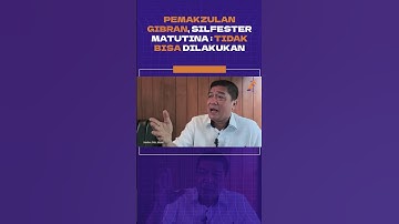 PEMAKZULAN GIBRAN, SILFESTER MATUTINA: TIDAK BISA DILAKUKAN