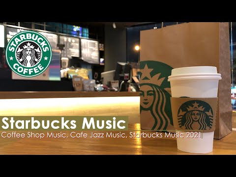 Starbucks Coffee Shop Music - Best Coffee Shop Music - Background Jazz Music For Study, Work, Relax