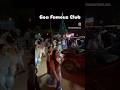 We Explored Goa&#39;s Most INSANE Nightlife Experiences | Goa Vlog | Goa Vacation #shorts #goa