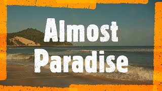 Video thumbnail of "Lyrics Video - Almost Paradise"
