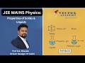 JEE MAINS Physics: Properties of Solids &amp; Liquids | Session 47 | Vector Academy