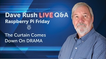 Dave Rush LIVE Q&A Friday, December 30, 2022 Feature:  Drawing The Curtain On DRAMA