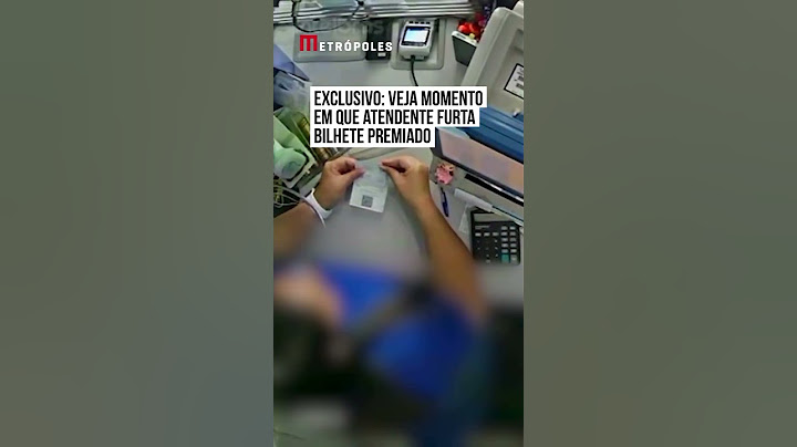 Exclusivo: veja momento em que atendente furta bilhete premiado