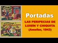 Todas las portadas de la serie Las Peripecias de Luisín y Chiquita (Ameller, 1943)