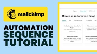 Mailchimp Automation Sequence For Beginners (2024) Complete Mailchimp Guide