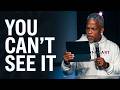 There’s An Invisible World Affecting Your Life… And You Don’t See It | Lionheart Church
