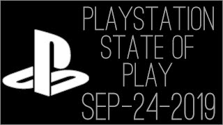 『RSS』PlayStation State of Play SEP-24-2019