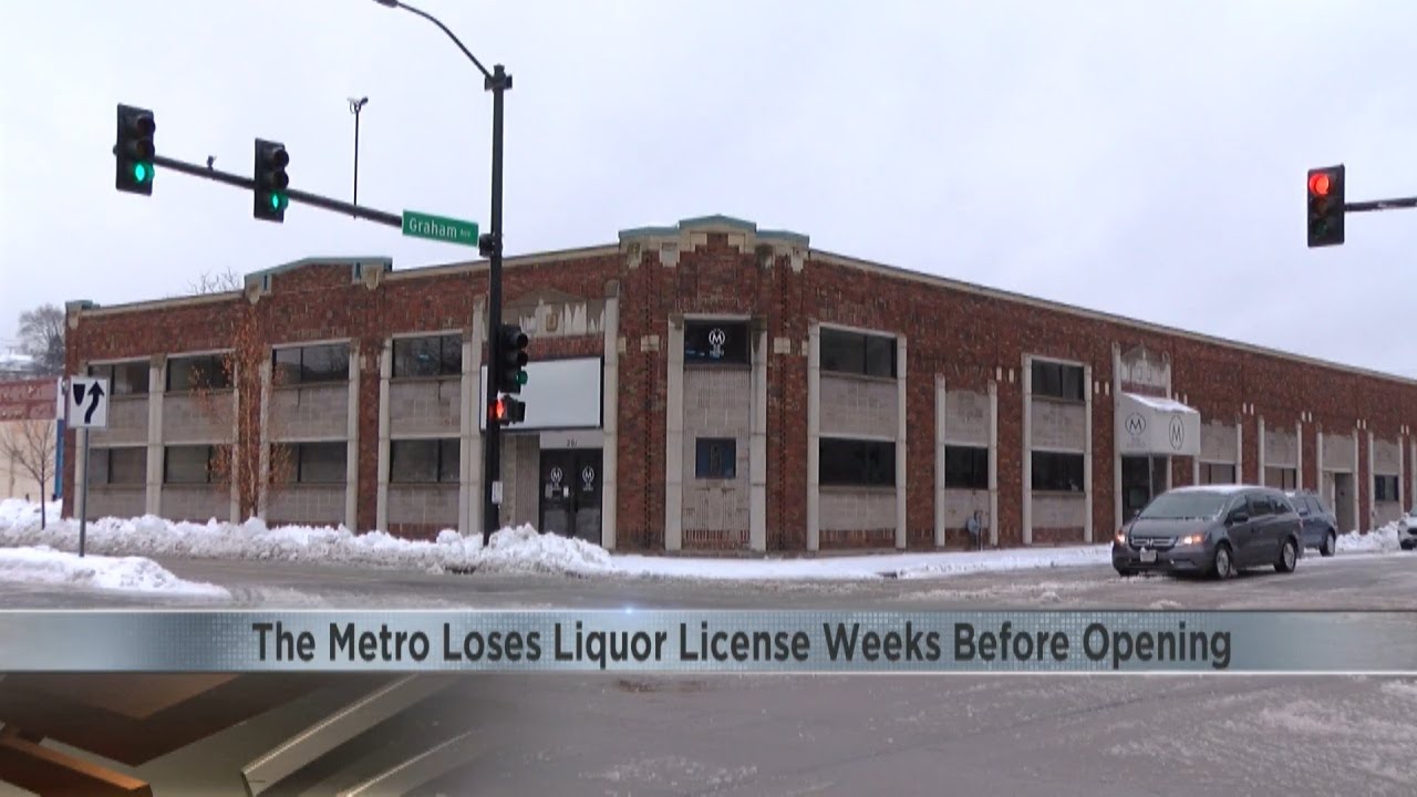 The Metro loses liquor license weeks ahead of reopening concert YouTube