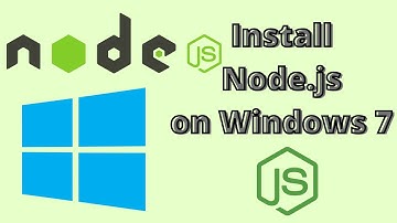 How to Install Node js on Windows 7 Step by Step Tutorial