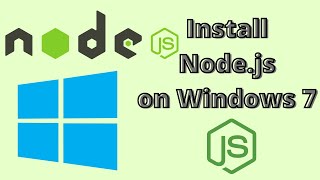 How to Install Node js on Windows 7 Step by Step Tutorial