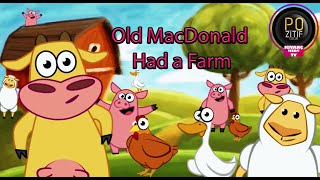 Old MacDonald Had a Farm - Positive Kids Tv