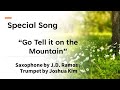 [05-26-24] Special Music “ Go Tell it on the Mountain ”