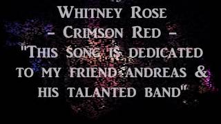 Watch Whitney Rose Crimson Red video