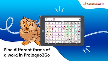 Find different forms of a word in Proloquo2Go