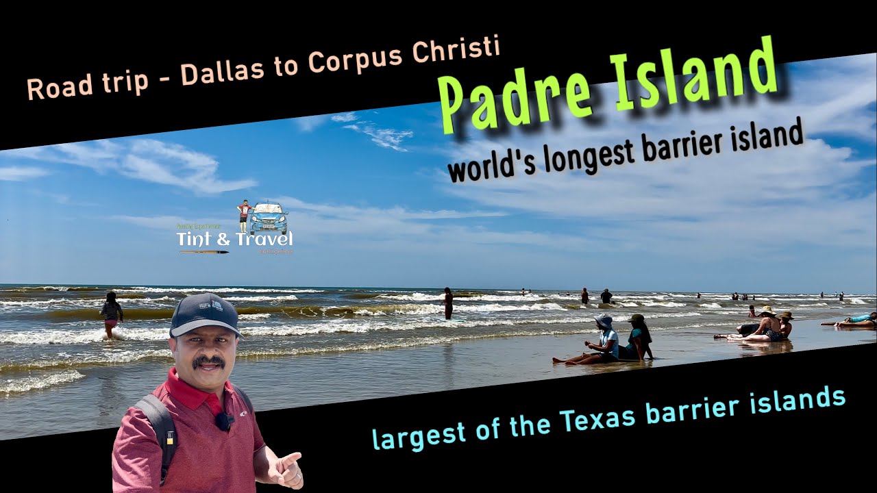 Padre Island world's longest barrier island white sand beach