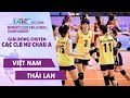 Full trn  vit nam  thi lan  chung kt bng chuyn cc clb n chu  avc 2023