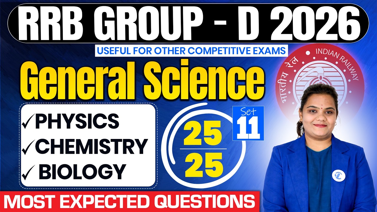 RRB Group D 2026 General Science Mock Paper Set - 11 Physics Chemistry Biology | Latest Pattern MCQs